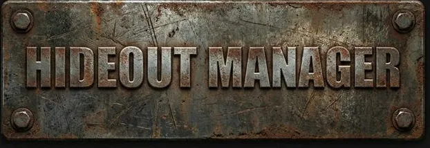 HIDEOUT MANAGER